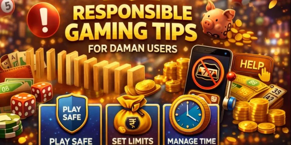Responsible Gaming Tips for Daman Users